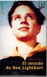 Portada EL MUNDO DE BEN LIGHTHART - JAAP TER HAAR - SM GRAN ANGULAR