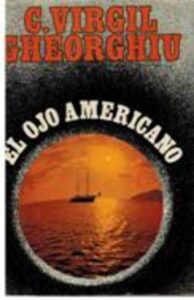 Portada  EL OJO AMERICANO  - C.VIRGIL CHEORGHIU - CARALT