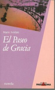 Portada EL PASEO DE GRACIA - MARIO SOLDATI - PARADIGMA