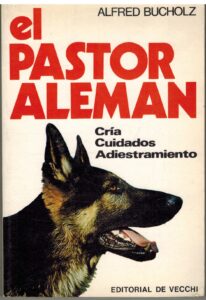 Portada EL PASTOR ALEMAN - ALFRED BUCHOLZ - DE VECCHI