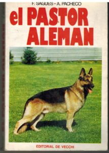 Portada EL PASTOR ALEMAN - F.SAGUES-A.PACHECO - DE VECCHI
