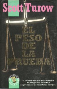 Portada EL PESO DE LA PRUEBA - SCOTT TUROW - EDICIONES B