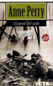 Portada EL PESO DEL CIELO - ANNE PERRY - GRUPO ZETA