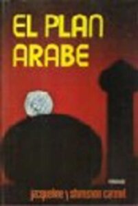 Portada EL PLAN ARABE - JACQUELINE Y SHIMSHOM CARMEL - POMAIRE