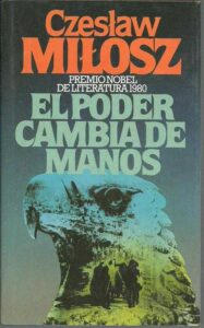 Portada EL PODER CAMBIA DE MANOS - CZESLAW MILOSZ - CIRCULO DE LECTORES