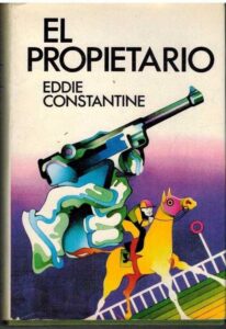 Portada EL PROPIETARIO - EDDIE CONSTANTINE - NUEVA FONTANA