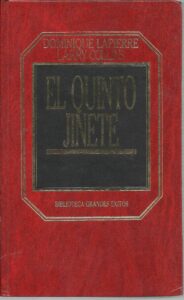 Portada EL QUINTO JINETE - DOMINIQUE LAPIERRE / LARRY COLLINS - ORBIS