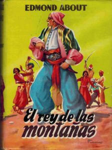 Portada EL REY DE LAS MONTAÑAS - EDMOND ABOUT - MATEU