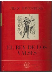 Portada EL REY DE LOS VALSES - MAX KRONBERG - DELFOS