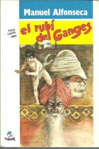 Portada EL RUBI DEL GANGES - MANUEL ALFONSECA - NOGUER