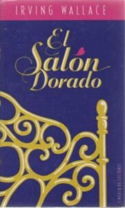 Portada EL SALON DORADO - IRVING WALLACE - CIRCULO DE LECTORES