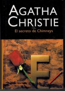 Portada EL SECRETO DE CHIMNEYS - AGATHA CHRISTIE - MOLINO