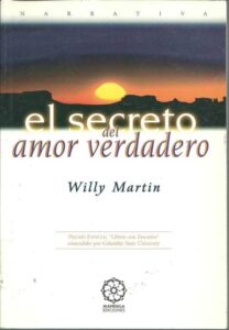 Portada EL SECRETO DEL AMOR VERDADERO - WILLY MARTIN - MANDALA
