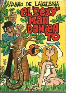 Portada EL SEXY MANDAMIENTO - ALVARO DE LAIGLESIA - PLANETA INTERNACIONAL