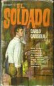 Portada EL SOLDADO - CARLO CASSOLA - PLAZA Y JANES