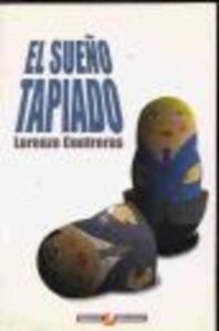 Portada EL SUEÑO TAPIADO - LORENZO CONTRERAS - EPIGONO