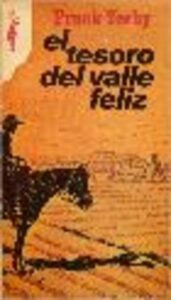 Portada EL TESORO DEL VALLE FELIZ - FRANK YERBY - PLAZA Y JANES