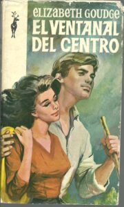 Portada EL VENTANAL DEL CENTRO - ELIZABETH GOUDGE - PLAZA Y JANES