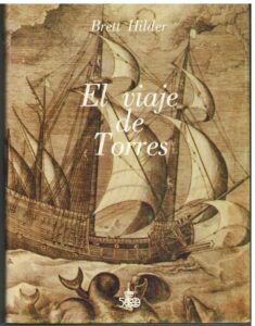 Portada EL VIAJE DE TORRES - BRETT HILDER - MINISTERIO DE ASUNTOS EXTERIORES