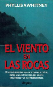 Portada EL VIENTO EN LAS ROCAS - PHYLLIS A WHITNEY - VERGARA