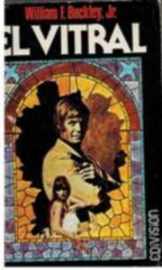 Portada EL VITRAL - JR WILLIAM F BUCKLEY - EDIVISION