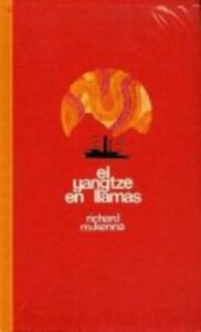 Portada EL YANGTZE EN LLAMAS - RICHARD MCKENNA - CIRCULO DE LECTORES