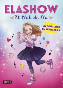Portada ELASHOW. UN CONCURSO EN MUSICALLY - MART NEZ, ELAIA - CIRCULO DE LECTORES