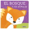 Portada EL BOSQUE Y SUS ANIMALES - SUSAETA, EQUIPO - SUSAETA