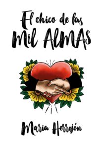 Portada EL CHICO DE LAS MIL ALMAS - MARÍA HERREJÓN - ALFAGUARA