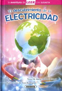 Portada EL DESCUBRIMIENTO DE LA ELECTRICIDAD -  MARÍA DOLORES CRISPÍN - SUSAETA