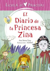 Portada EL DIARIO DE LA PRINCESA ZINA - SERNA, ANA - SUSAETA