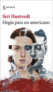 Portada ELEGIA PARA UN AMERICANO - SIRI HUSTVEDT - RBA