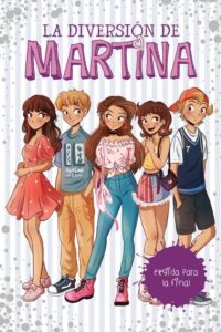 Portada ELEGIDA PARA LA FINAL (LA DIVERSIÓN DE MARTINA 9) - MARTINA D'ANTIOCHIA -