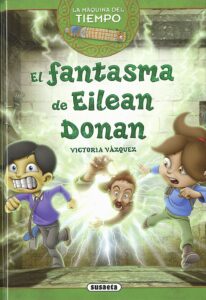Portada EL FANTASMA DE EILEAN DONAN - ANA VICTORIA VÁZQUEZ COSSÍO - SUSAETA
