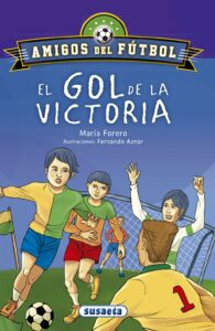 Portada EL GOL DE LA VICTORIA - FORERO CALDERËN, MAR-A - SUSAETA