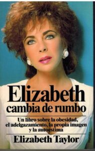 Portada ELIZABETH CAMBIA DE RUMBO - ELIZABETH TAYLOR - PLANETA