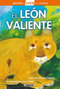 Portada EL LEÓN VALIENTE - CONSUELO DELGADO - SUSAETA