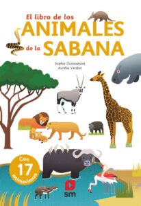 Portada EL LIBRO DE LOS ANIMALES DE LA S - DUSSAUSSOIS, SOPHIE -