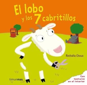 Portada EL LOBO Y LOS SIETE CABRITILLOS (TEXTURAS) -  - CIRCULO DE LECTORES