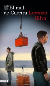 Portada EL MAL DE CORCIRA - LORENZO SILVA - PLANETA