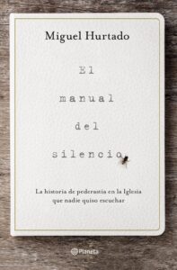 Portada EL MANUAL DEL SILENCIO - MIGUEL HURTADO - CIRCULO DE LECTORES