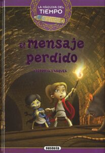 Portada EL MENSAJE PERDIDO -  ANA VICTORIA VÁZQUEZ COSSÍO - SUSAETA