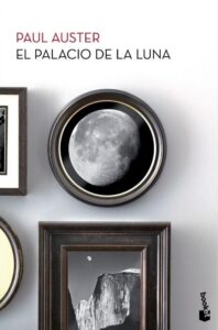 Portada EL PALACIO DE LA LUNA - PAUL AUSTER - BOOKET