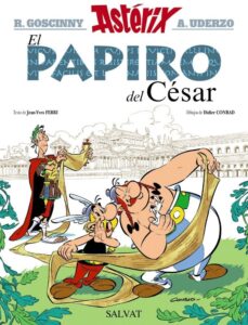 Portada EL PAPIRO DEL CÉSAR - GOSCINNY, RENÉ / FERRI, JEAN-YVES - BRUÑO