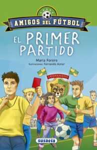 Portada EL PRIMER PARTIDO - FORERO CALDERËN, MAR-A - SUSAETA