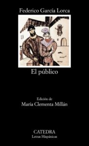 Portada EL PÚBLICO - FEDERICO GARCÍA LORCA - CATEDRA