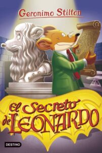 Portada EL SECRETO DE LEONARDO - GERONIMO STILTON - PLANETA