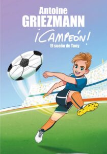 Portada EL SUE O DE TONY - GRIEZMANN, ANTOINE -