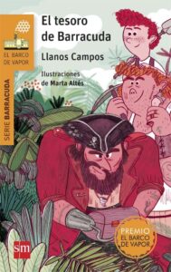 Portada EL TESORO DE BARRACUDA - LLANOS CAMPOS MARTÍNEZ - SM EL BARCO DE VAPOR