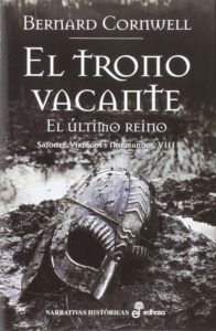 Portada EL TRONO VACANTE (VIII) - CORNWELL, BERNARD - POCKET EDHASA